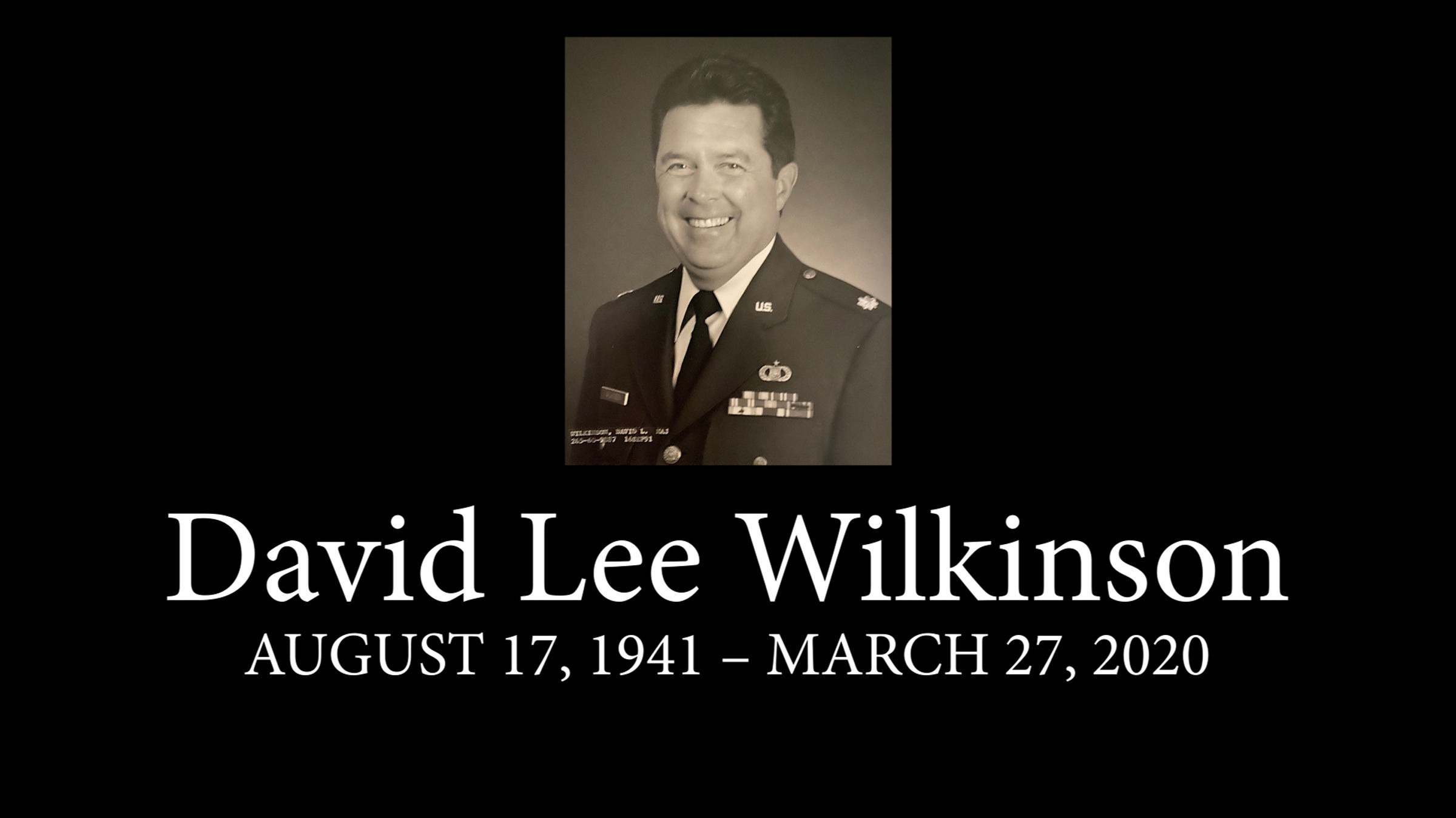 Lt Colonel David Lee Wilkinson Memorial Video